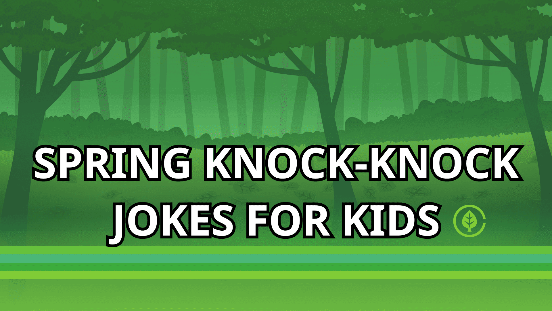 A green forested background with the text "Spring Knock-Knock Jokes for Kids".