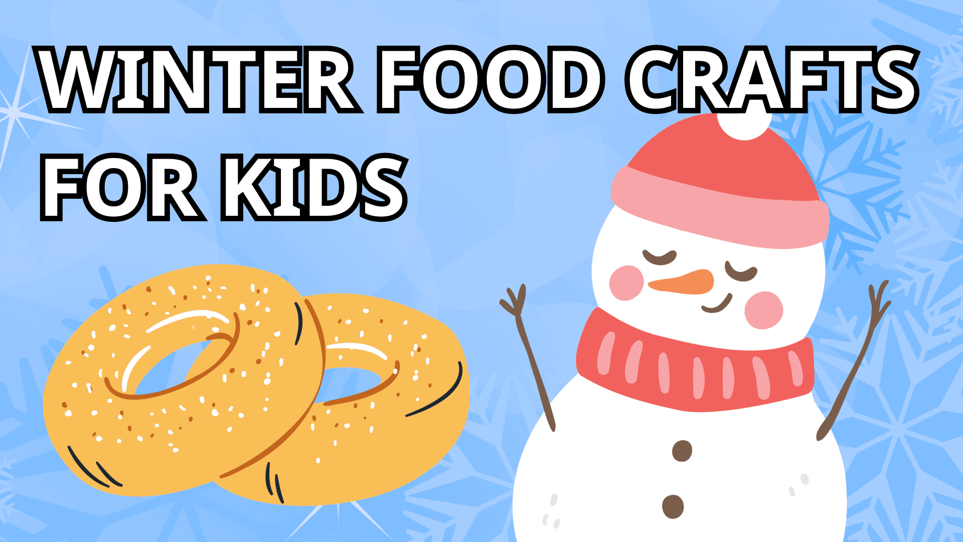 edible-winter-holiday-food-crafts-easy-fun