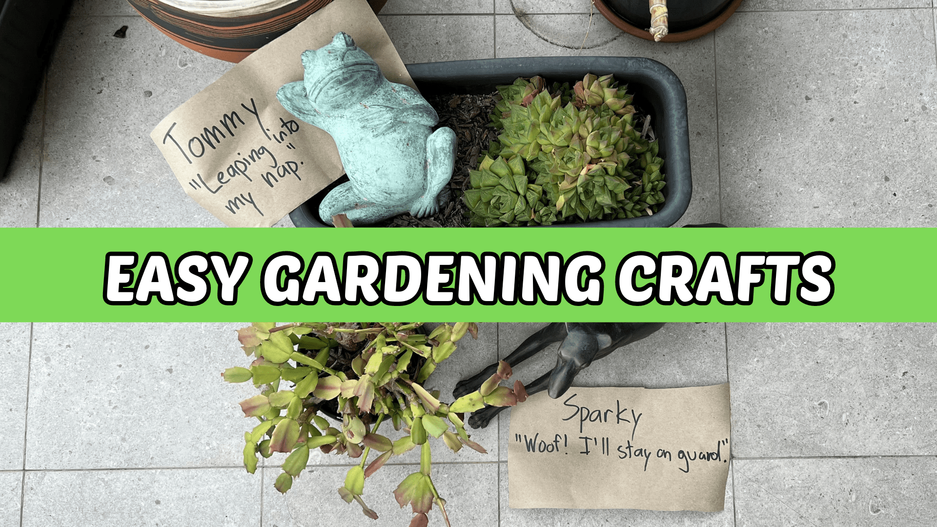 The background photo has frog and dog garden statues next to potted plants. This introduces our easy gardening crafts for kids.
